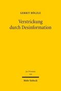Verstrickung durch Desinformation