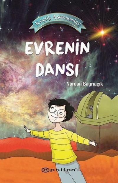 Kücük Astronomlar - Evrenin Dansi