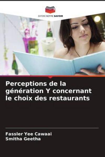 Perceptions de la génération Y concernant le choix des restaurants