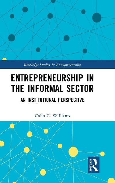 Entrepreneurship in the Informal Sector