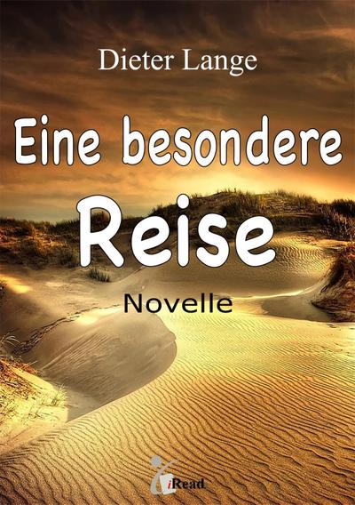 Eine besondere Reise