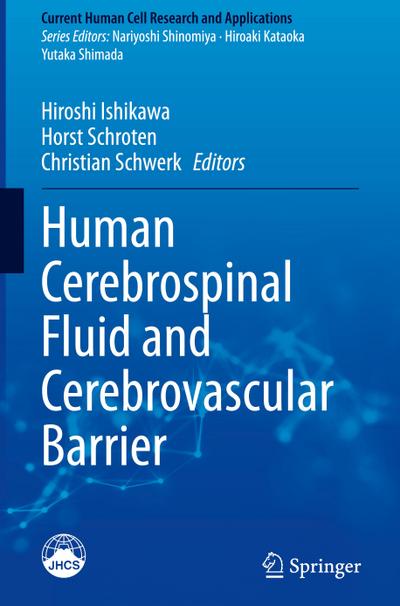 Human Cerebrospinal Fluid and Cerebrovascular Barrier