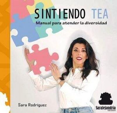 Sintiendo tea : manual para atender la diversidad
