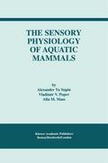 The Sensory Physiology of Aquatic Mammals