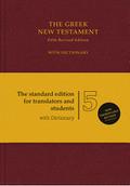 The Greek New Testament. Mit griechisch-englischem Wörterbuch