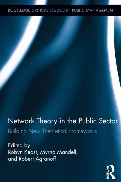 Network Theory in the Public Sector
