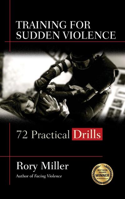 Training for Sudden Violence