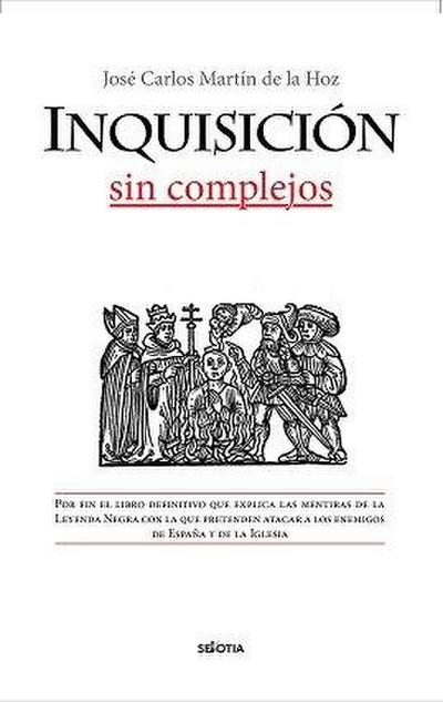 Inquisicion Sin Complejos