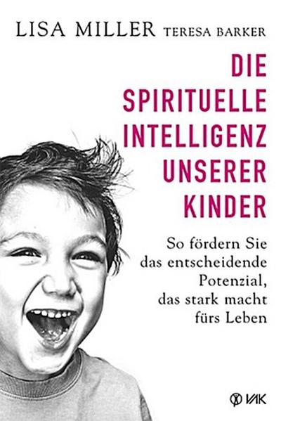 Die spirituelle Intelligenz unserer Kinder
