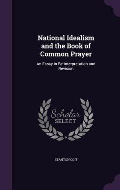 National Idealism and the Book of Common Prayer