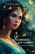 Les enfants de Lumière - Tome 1