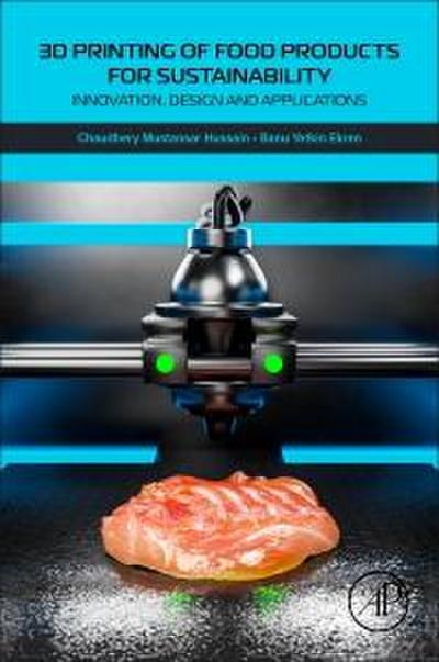 3D Printing of Food Products for Sustainability