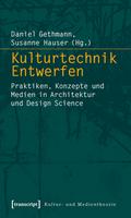 Kulturtechnik Entwerfen