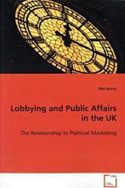 Lobbying and Public Affairs in the UK