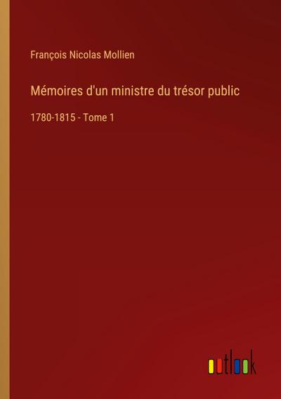 Mémoires d’un ministre du trésor public