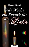 Jede Woche ein Spruch für die Liebe
