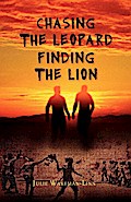 Chasing The Leopard Finding the Lion