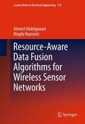 Resource-Aware Data Fusion Algorithms for Wireless