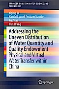 Addressing the Uneven Distribution of Water Quantity and Quality Endowment
