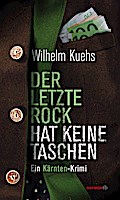 Der letzte Rock hat keine Taschen