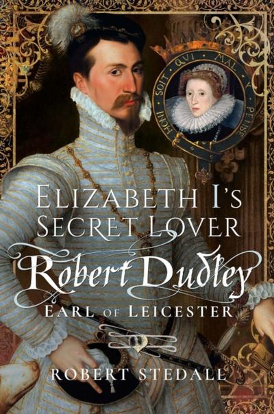 Elizabeth I’s Secret Lover