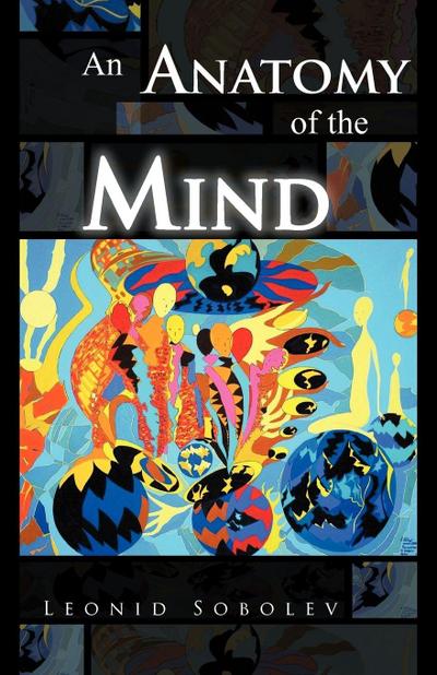 An Anatomy of the Mind