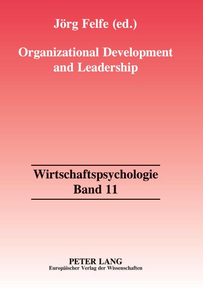 Organizational Development and Leadership