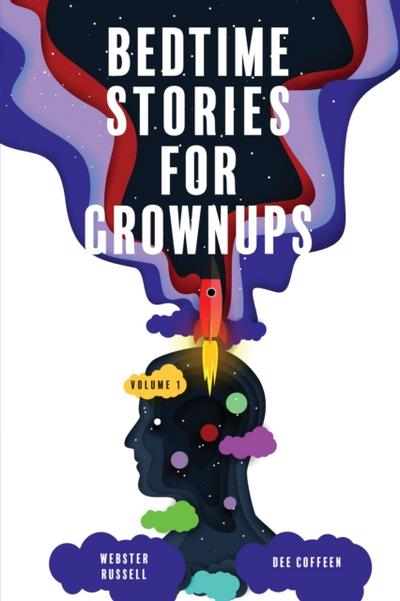 Bedtime Stories for Grownups