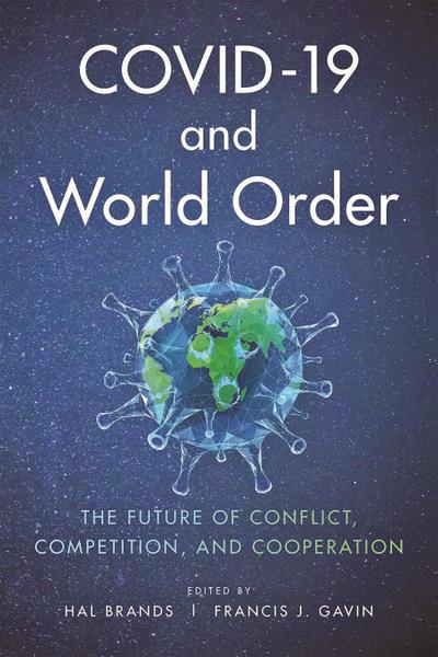 COVID-19 and World Order