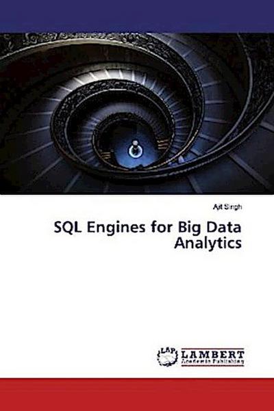 SQL Engines for Big Data Analytics