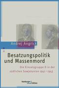Besatzungspolitik und Massenmord