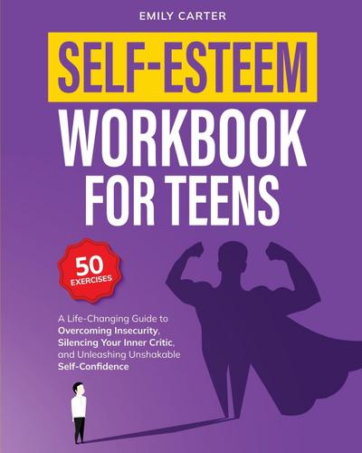Self-Esteem Workbook for Teens