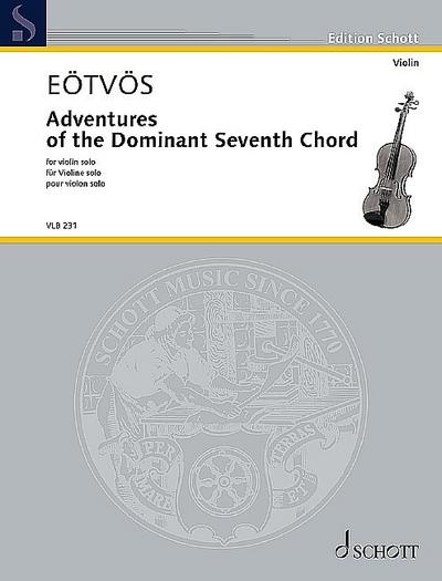 Adventures of the Dominant Seventh Chordfür Violine