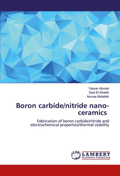 Boron carbide/nitride nano-ceramics