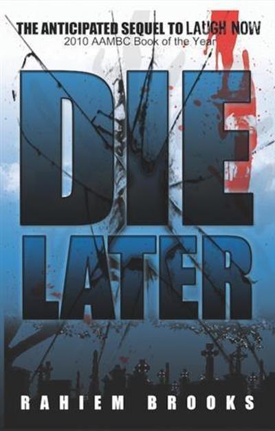 Die Later