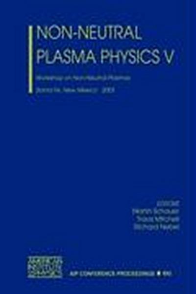 Non-Neutral Plasma Physics V