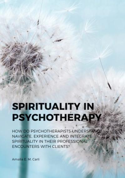 Spirituality in Psychotherapy