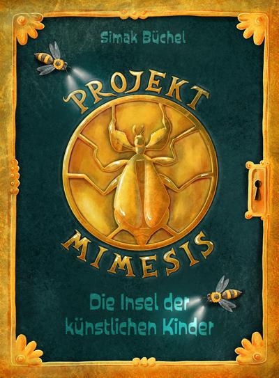 Projekt Mimesis - Die Insel der künstlichen Kinder