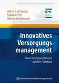 Innovatives Versorgungsmanagement