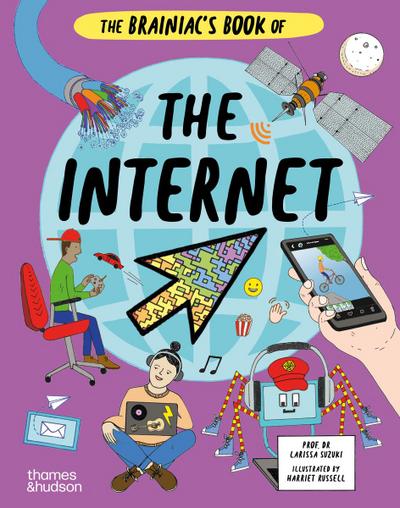 The Brainiac’s Book of the Internet