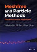 Meshfree and Particle Methods