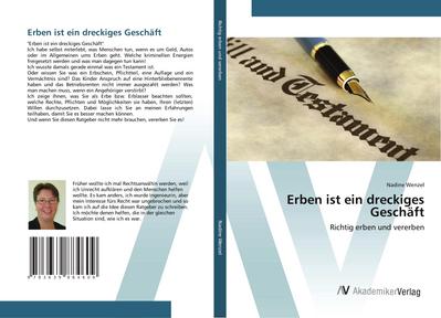 Erben ist ein dreckiges Geschäft