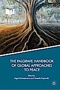 The Palgrave Handbook of Global Approaches to Peace