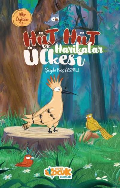 Altin Öyküler 2 - Hüt Hüt ve Harikalar Ülkesi