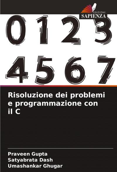 Risoluzione dei problemi e programmazione con il C