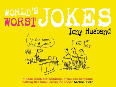 World’s Worst Jokes