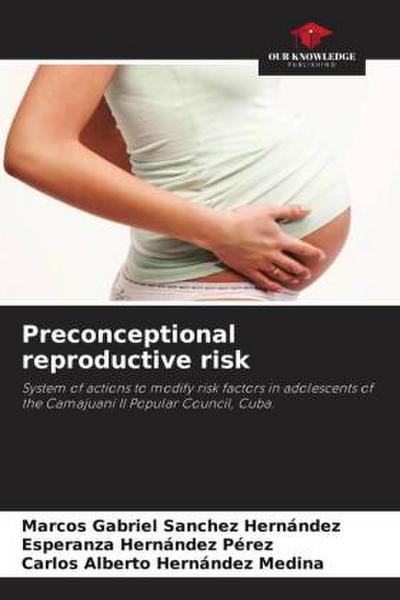 Preconceptional reproductive risk