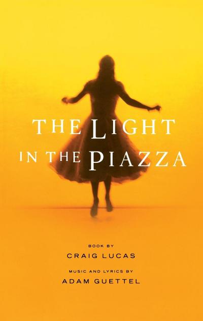 The Light in the Piazza