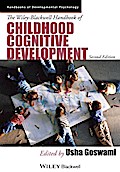 The Wiley-Blackwell Handbook of Childhood Cognitive Development