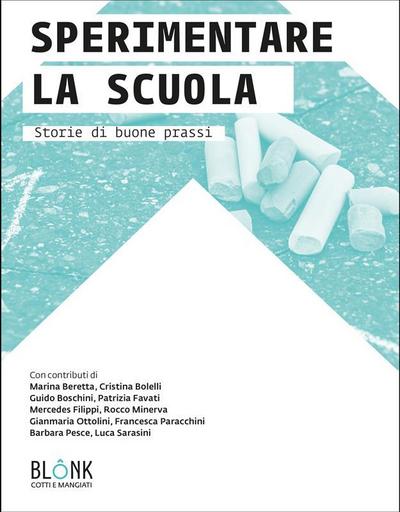 Sperimentare la scuola